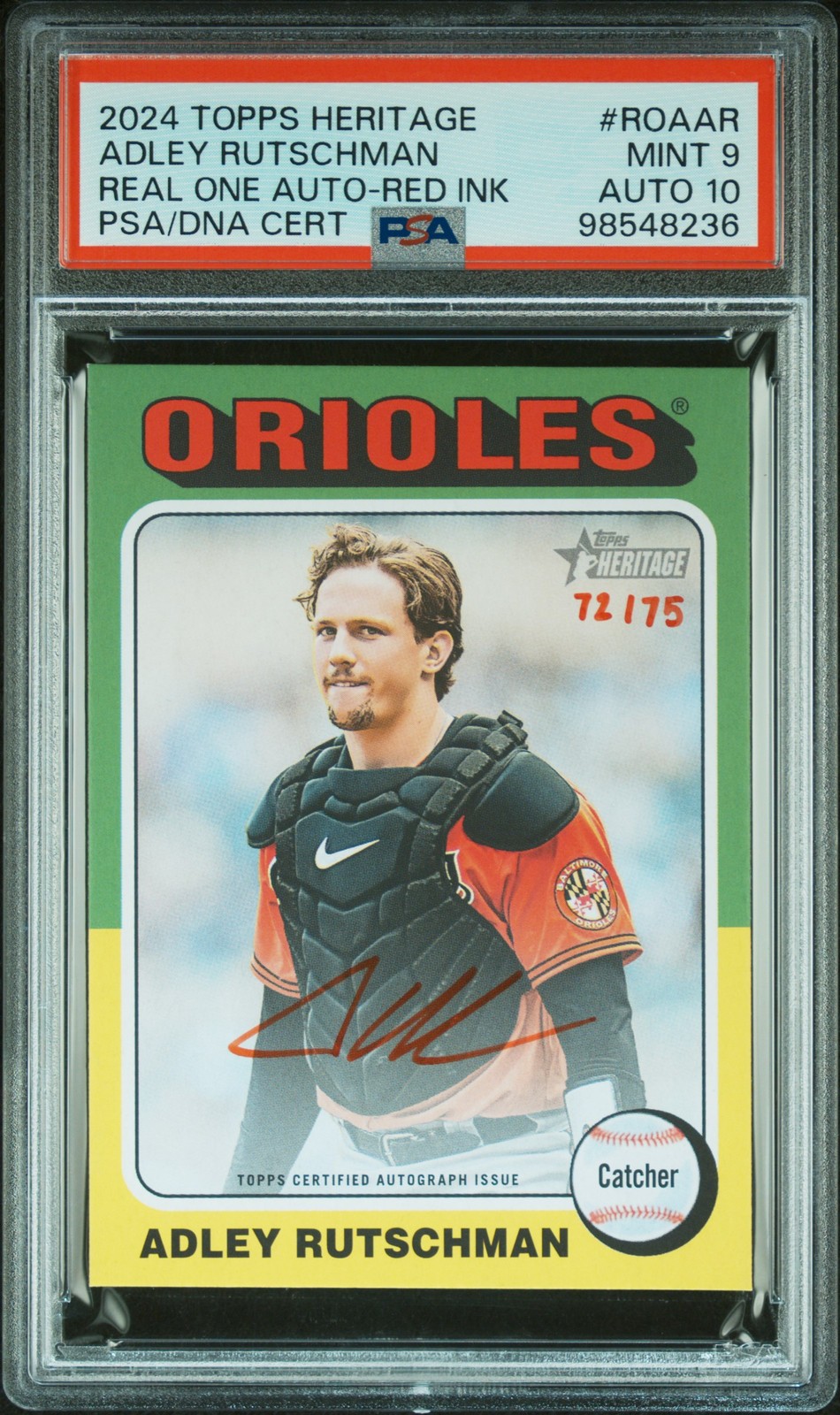 2024 Topps Heritage Real One Autos Red Ink Adley Rutschman 72/75 PSA 9 Auto 10